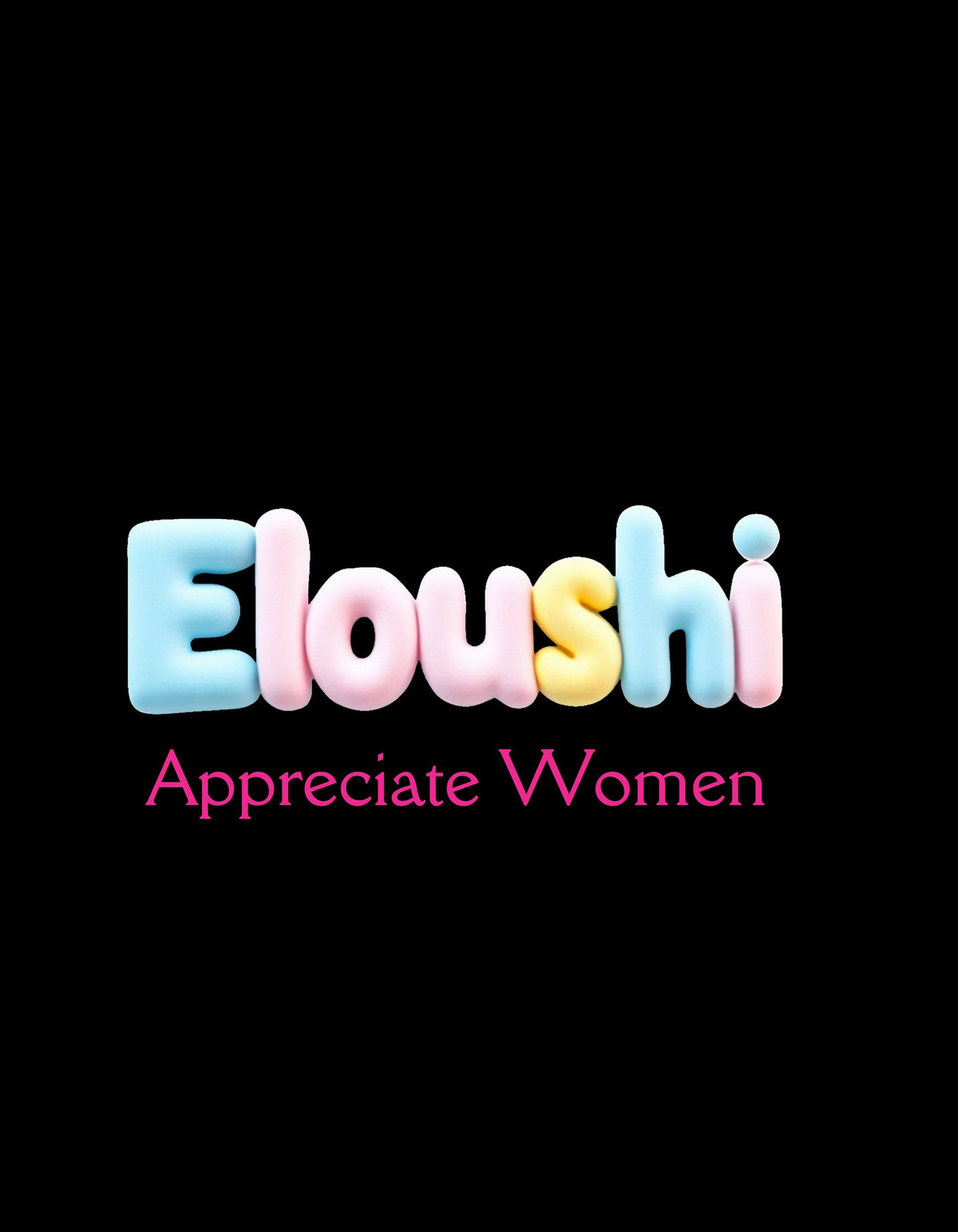 Eloushi Appreciate Women Bubble Tee