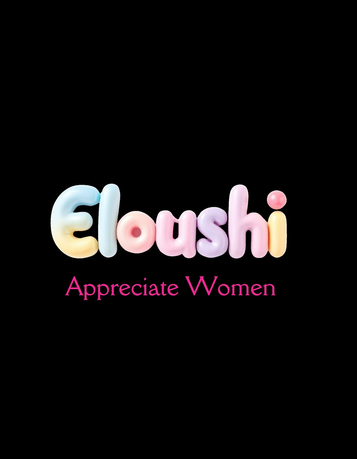 Eloushi Appreciate Women Bubble Tee