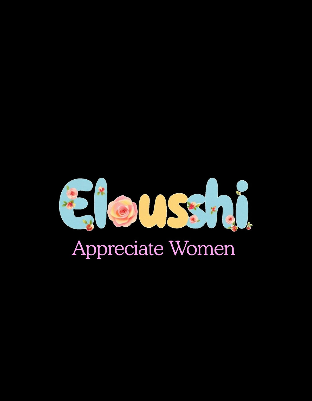 Eloushi Appreciate Women Bubble Tee
